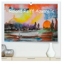 Roland Reiff Aquarelle (hochwertiger Premium Wandkalender 2025 DIN A2 quer), Kunstdruck in Hochglanz