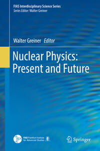 Nuclear Physics: Present and Future