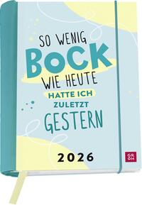 Buchkalender 2026: So wenig Bock wie heute hatte ich zuletzt gestern