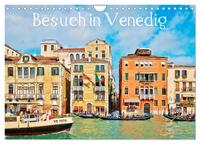 Besuch in Venedig (Wandkalender 2025 DIN A4 quer), CALVENDO Monatskalender