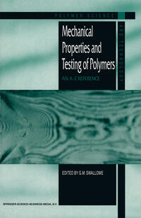 Mechanical Properties and Testing of Polymers