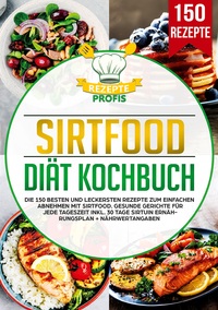 Sirtfood Diät Kochbuch