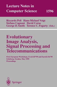 Evolutionary Image Analysis, Signal Processing and Telecommunications