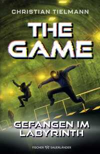 The Game – Gefangen im Labyrinth