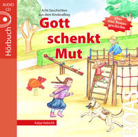 Gott schenkt Mut