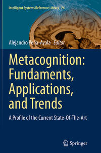 Metacognition: Fundaments, Applications, and Trends