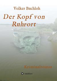 Der Kopf von Ruhrort