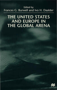 The United States and Europe in the Global Arena