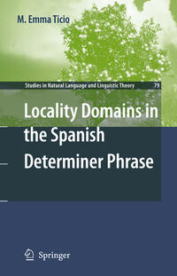 Locality Domains in the Spanish Determiner Phrase