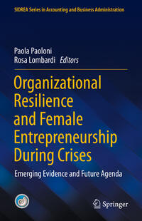 Organizational Resilience and Female Entrepreneurship During Crises