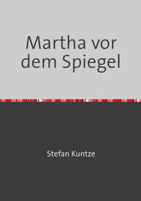 Martha vor dem Spiegel