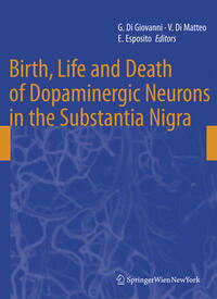 Birth, Life and Death of Dopaminergic Neurons in the Substantia Nigra