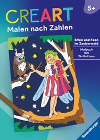 CreArt Malen nach Zahlen ab 5 - Elfen und Feen im Zauberwald