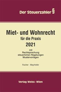 Miet- und Wohnrecht für die Praxis