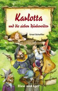 Karlotta und die sieben Räuberväter