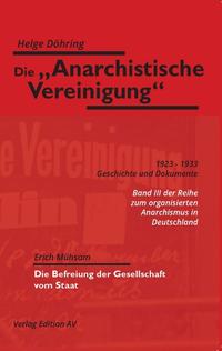 Die „Anarchistische Vereinigung“