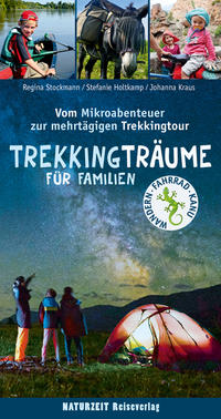 Trekkingträume für Familien