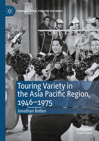 Touring Variety in the Asia Pacific Region, 1946–1975