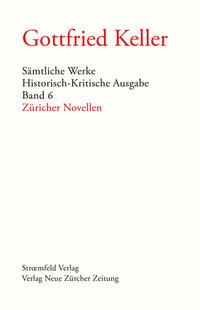 Sämtliche Werke. Historisch-Kritische Ausgabe, Band 6