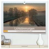 Lichtstimmungen im schönen Schleswig Holstein (hochwertiger Premium Wandkalender 2025 DIN A2 quer), Kunstdruck in Hochglanz