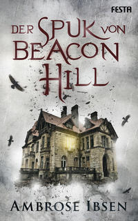 Der Spuk von Beacon Hill