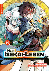 Mein Isekai-Leben - Mit der Hilfe von Schleimen zum mächtigsten Magier einer anderen Welt 10