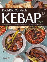 KochDichTürkisch ~ KEBAPlar