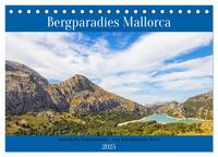 Bergparadies Mallorca (Tischkalender 2025 DIN A5 quer), CALVENDO Monatskalender