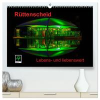 Rüttenscheid (hochwertiger Premium Wandkalender 2025 DIN A2 quer), Kunstdruck in Hochglanz