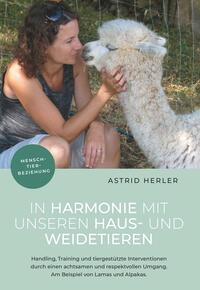 In Harmonie mit unseren Haus- und Weidetieren