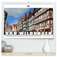 BAD WILDUNGEN - Impressionen von der Bäderstadt (hochwertiger Premium Wandkalender 2025 DIN A2 quer), Kunstdruck in Hochglanz