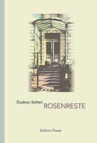 Rosenreste