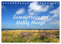 Sommertage auf Hallig Hooge (Tischkalender 2025 DIN A5 quer), CALVENDO Monatskalender