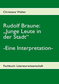 Rudolf Braune: „Junge Leute in der Stadt“