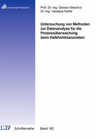 Untersuchung von Methoden zur Datenanalyse für die Prozessüberwachung beim Halbhohlstanznieten