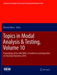 Topics in Modal Analysis & Testing, Volume 10