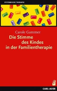 Die Stimme des Kindes in der Familientherapie