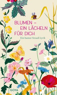 Blumen – ein Lächeln für Dich