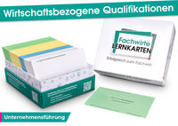 Wirtschaftsbezogene Qualifikationen - Lernkarten Unternehmensführung