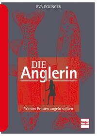 Die Anglerin