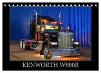 KENWORTH W900B (Tischkalender 2025 DIN A5 quer), CALVENDO Monatskalender