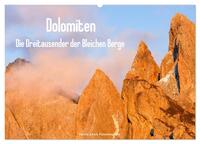 Dolomiten - Die Dreitausender der Bleichen Berge (Wandkalender 2025 DIN A2 quer), CALVENDO Monatskalender