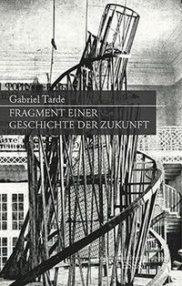 Fragment einer Geschichte der Zukunft