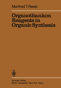 Organotitanium Reagents in Organic Synthesis