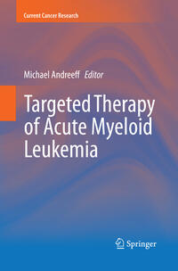 Targeted Therapy of Acute Myeloid Leukemia