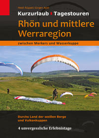 Rhön und mittlere Werraregion zwischen Merkers und Wasserkuppe