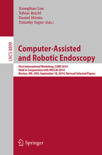 Computer-Assisted and Robotic Endoscopy