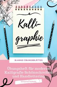 Kalligraphie Blanko Übungsblätter Übungsheft für moderne Kalligrafie Schönschreiben und Handlettering