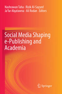 Social Media Shaping e-Publishing and Academia