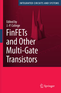 FinFETs and Other Multi-Gate Transistors